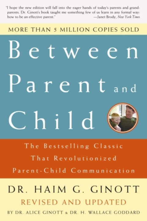 Omslag: Between Parent and Child: Revised and Updated