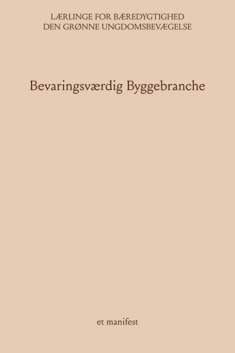 Omslag: Bevaringsværdig Byggebranche