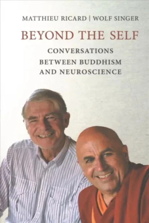 Omslag: Beyond the Self - Conversations between Buddhism and Neuroscience