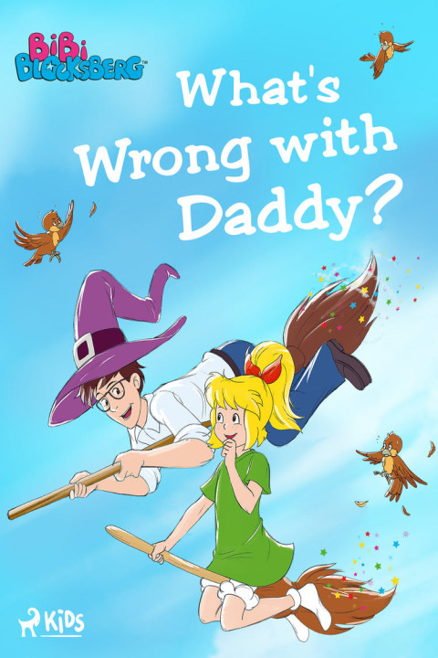 Omslag: Bibi Blocksberg - What S Wrong With Daddy?