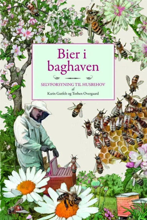 Omslag: BIER I BAGHAVEN - Selvforsyning til husbehov