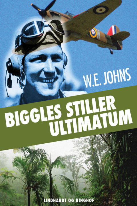 Omslag: Biggles stiller ultimatum