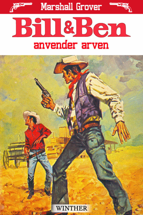 Omslag: Bill og Ben anvender arven