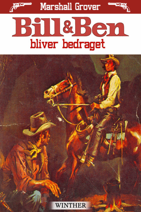 Omslag: Bill og Ben bliver bedraget