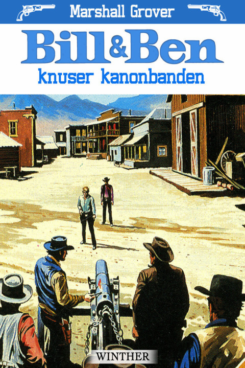 Omslag: Bill og Ben knuser kanonbanden