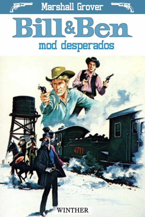 Omslag: Bill og Ben mod desperados