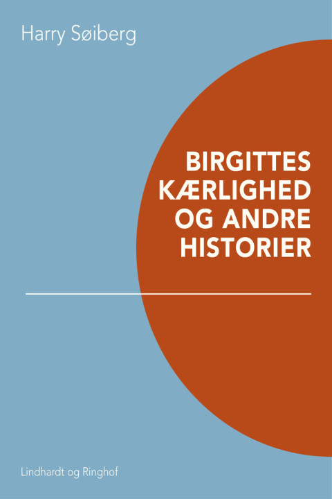 Omslag: Birgittes kærlighed og andre historier