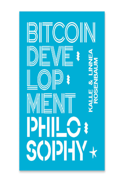 Omslag: Bitcoin Development Philosophy