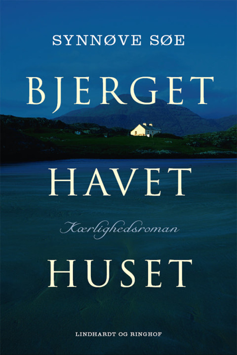 Omslag: Bjerget, havet, huset