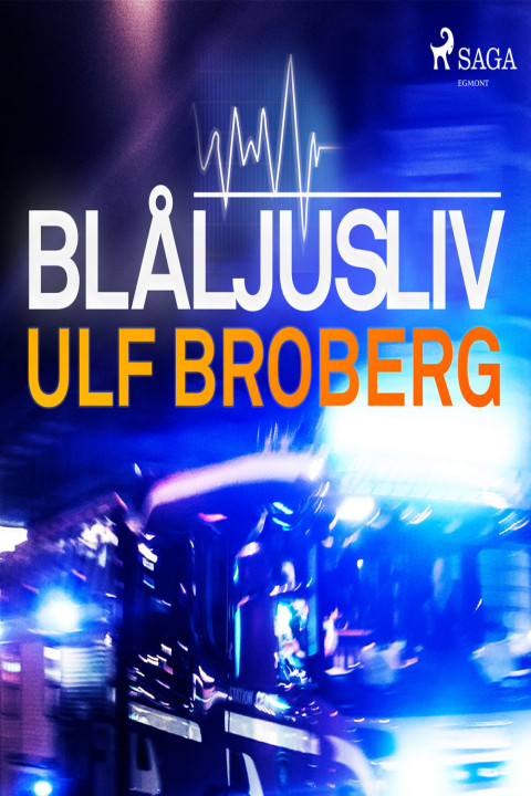Omslag: Blåljusliv