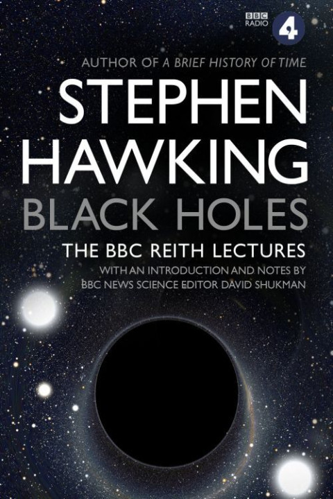 Omslag: Black Holes: the Reith Lectures