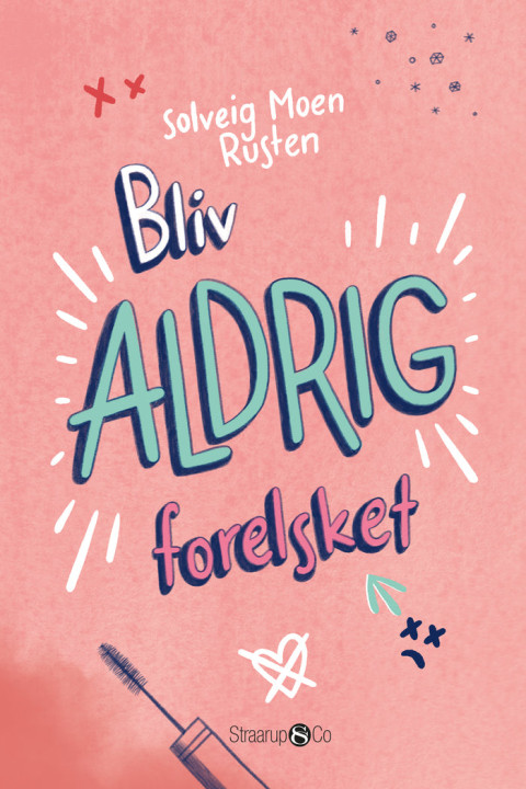 Omslag: Bliv aldrig forelsket