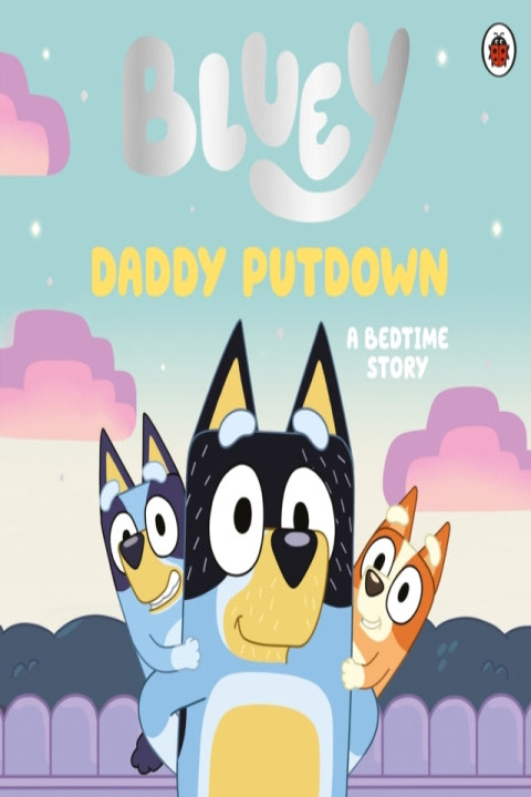 Omslag: Bluey: Daddy Putdown