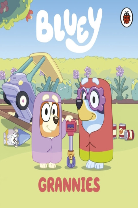 Omslag: Bluey: Grannies