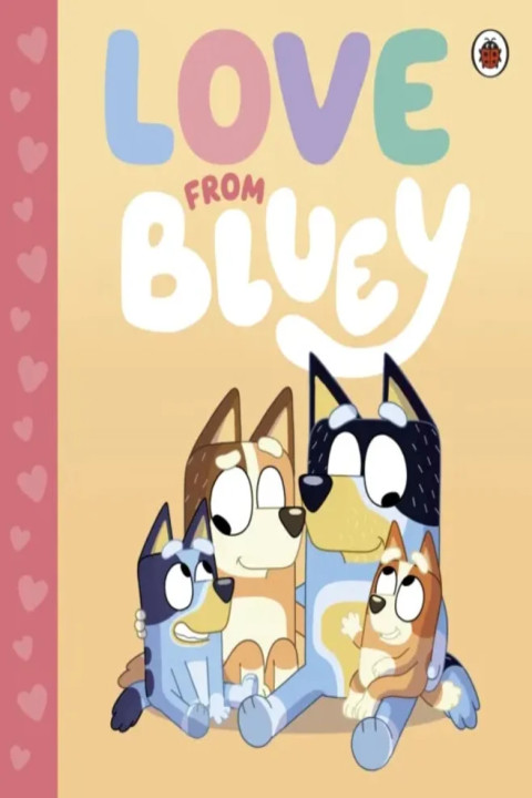 Omslag: Bluey: Love from Bluey
