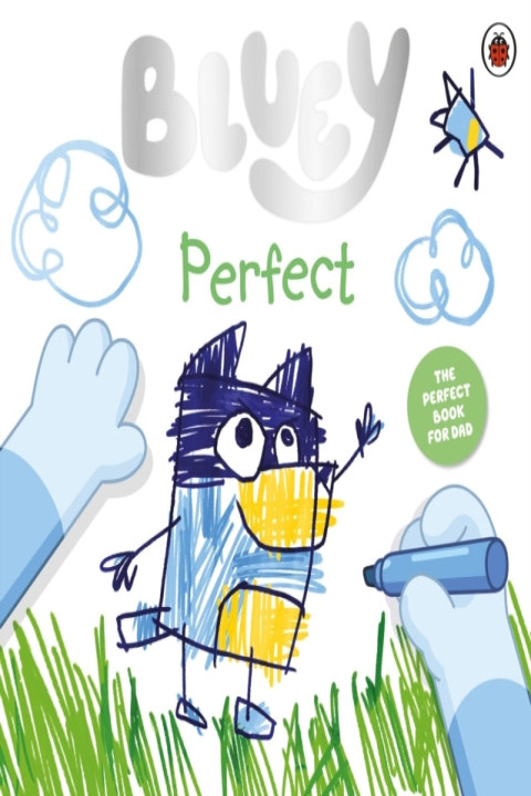 Omslag: Bluey: Perfect