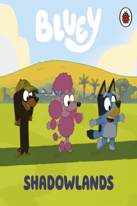 Omslag: Bluey: Shadowlands