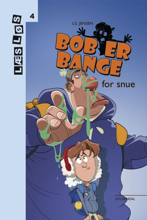 Omslag: Bob er bange for snue