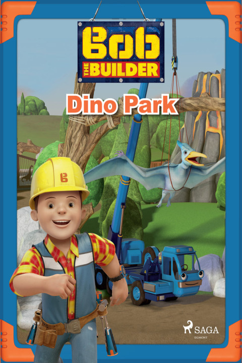 Omslag: Bob the Builder: Dino Park
