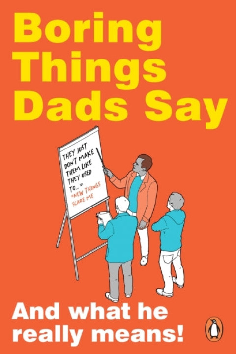 Omslag: Boring Things Dad Says