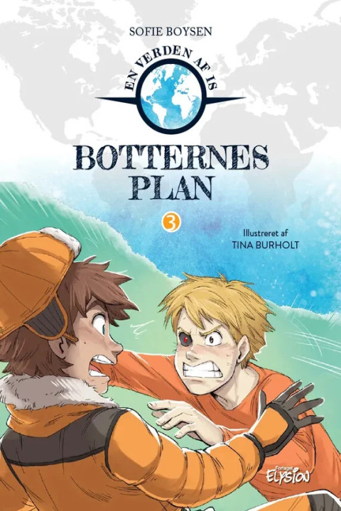 Omslag: Botternes plan - En verden af is 3