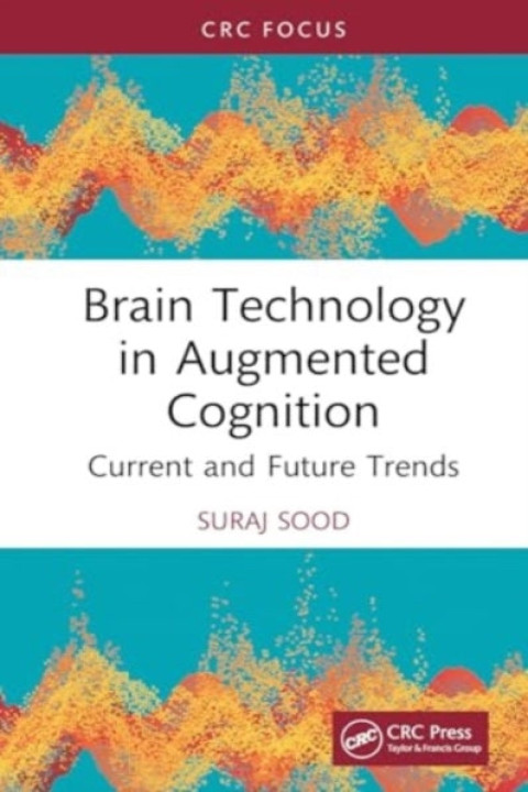 Omslag: Brain Technology In Augmented Cognition Current and Future T