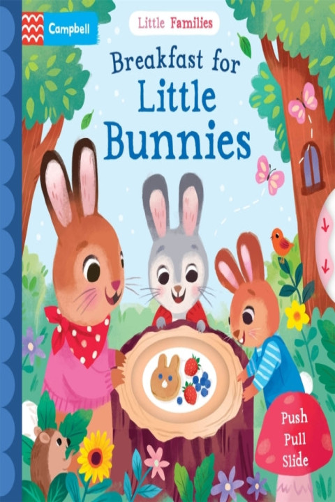 Omslag: Breakfast For Little Bunnies A Push Pull Slide Book