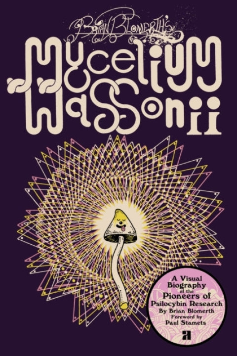 Omslag: Brian Blomerth's Mycelium Wassonii