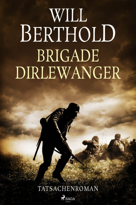 Omslag: Brigade Dirlewanger - Tatsachenroman