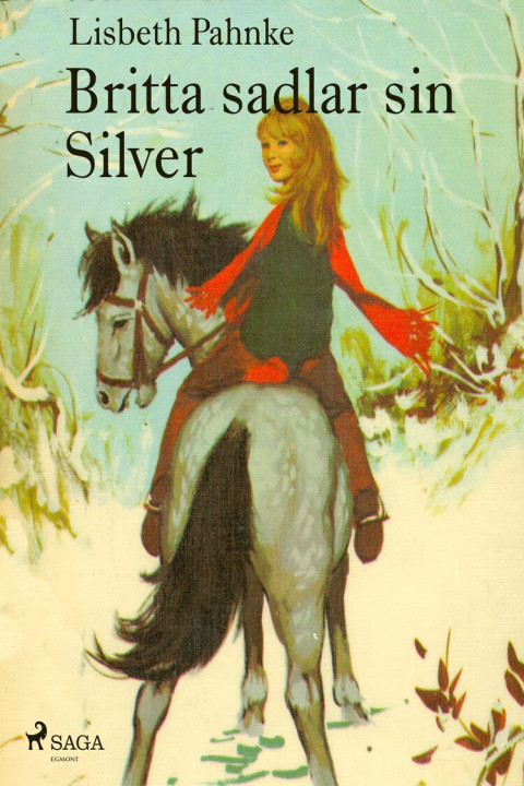 Omslag: Britta sadlar sin Silver