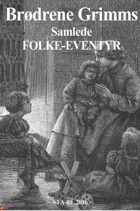 Omslag: Brødrene Grimms samlede Folke-Eventyr