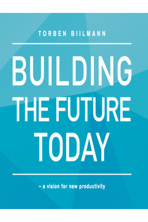 Omslag: Building The Future Today