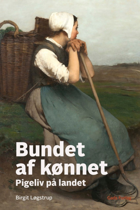 Omslag: Bundet af kønnet - Pigeliv på landet