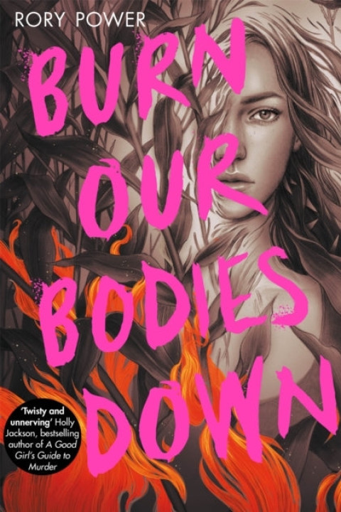 Omslag: Burn Our Bodies Down
