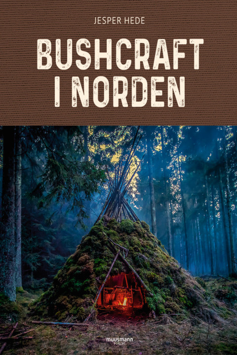 Omslag: Bushcraft i Norden