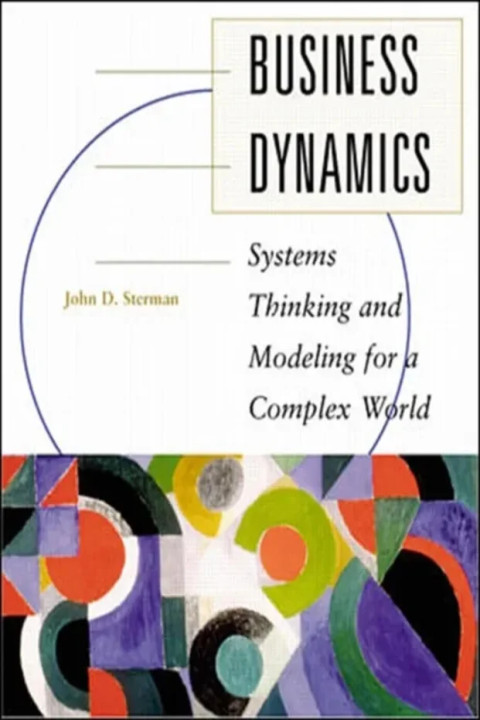 Omslag: Business Dynamics: Systems Thinking and Modeling for a Complex World Int l Ed