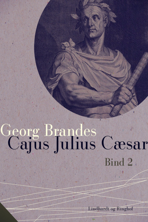 Omslag: Cajus Julius Cæsar. Bind 2