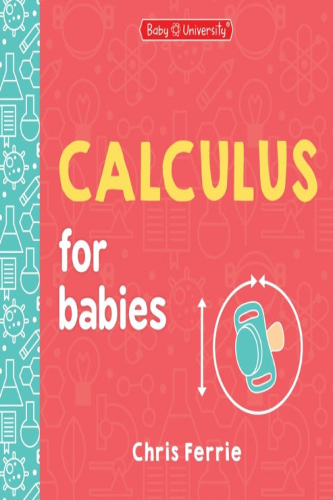 Omslag: Calculus for Babies
