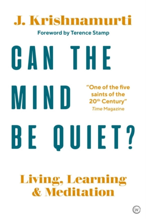Omslag: Can The Mind Be Quiet?