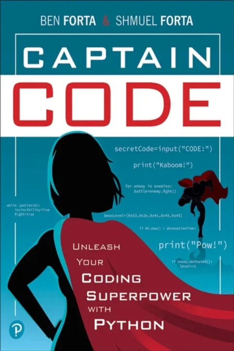 Omslag: Captain Code - Unleash Your Coding Superpower with Python