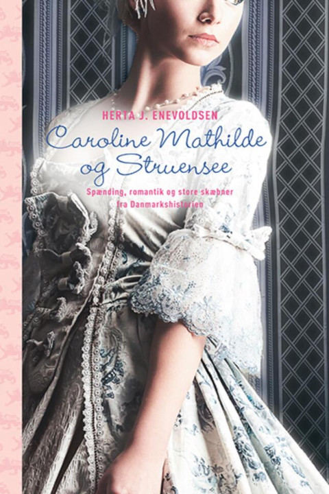 Omslag: Caroline Mathilde og Struensee
