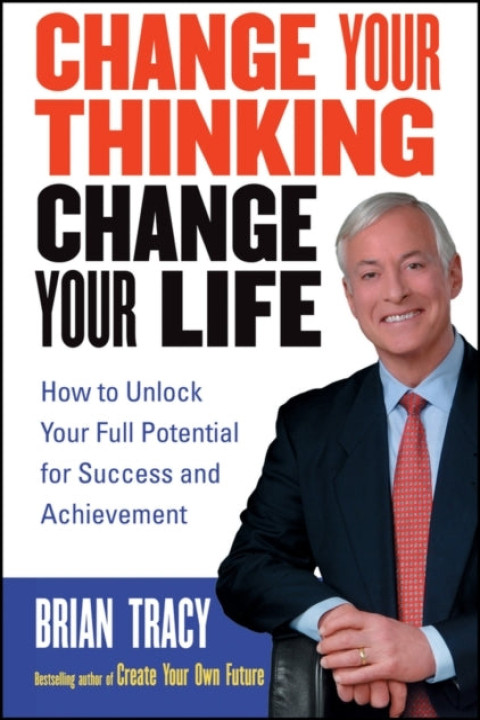 Omslag: Change Your Thinking, Change Your Life