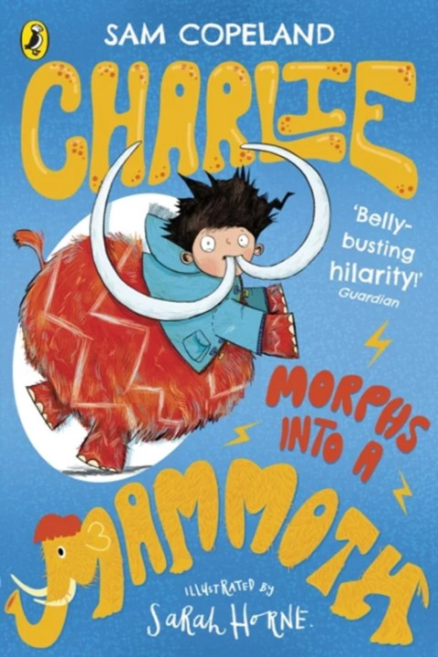 Omslag: Charlie Morphs Into a Mammoth