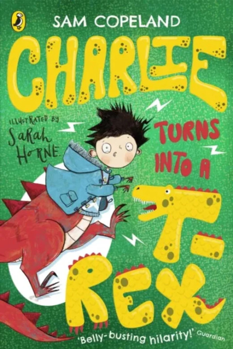 Omslag: Charlie Turns Into a T-Rex