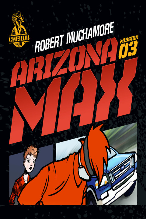 Omslag: Cherub 3 - Arizona Max