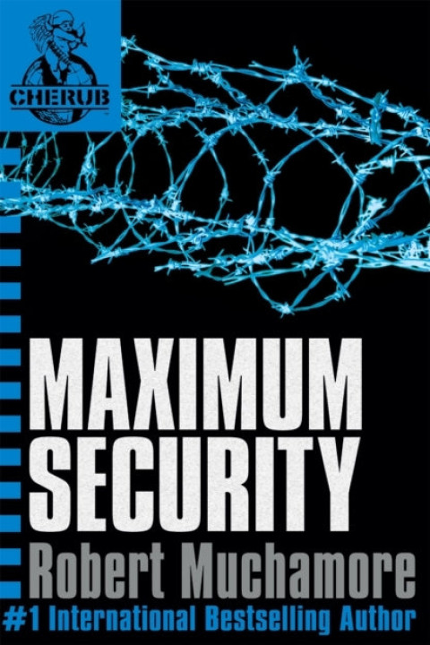 Omslag: Cherub: Maximum Security Book 3