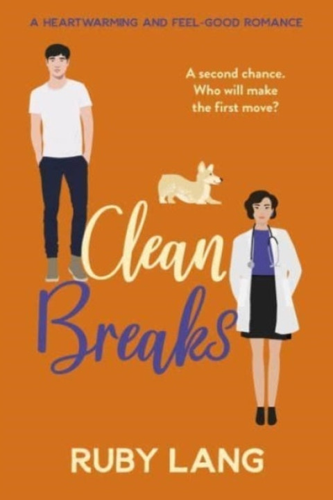 Omslag: Clean Breaksa Heartwarming and Feel-Good Second Chance Roman