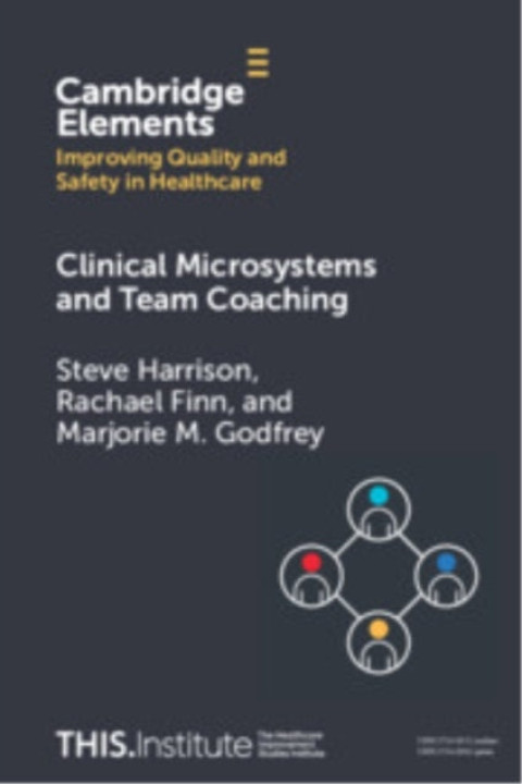 Omslag: Clinical Microsystems and Team Coaching