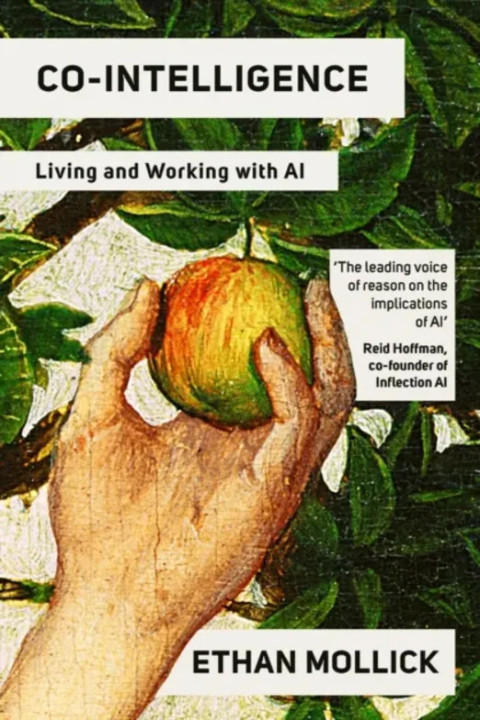 Omslag: Co-Intelligence - Living and Working with AI