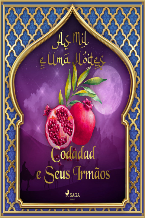 Omslag: Codadad e Seus IrmÃ£os (As Mil e Uma Noites 2)